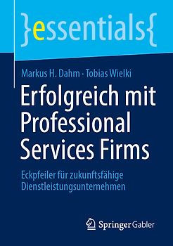 Erfolgreich mit Professional Services Firms
