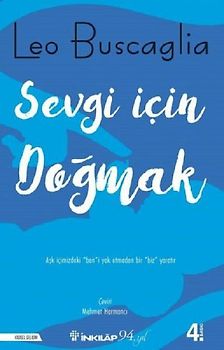 Sevgi Icin Dogmak