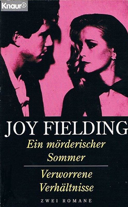 Ein mörderischer Sommer /Verworrene Verhältnisse. Doppelband. Roman