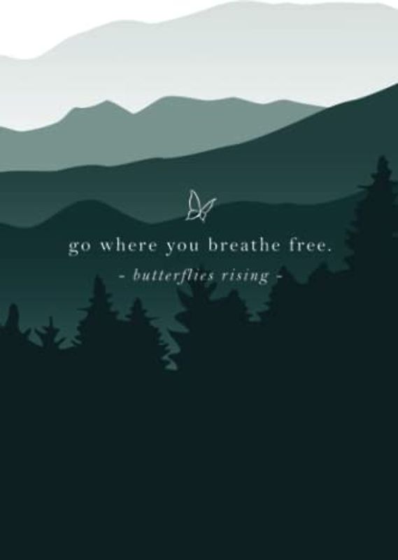 go where you breathe free
