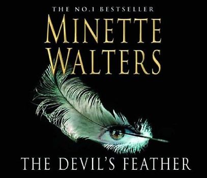 The Devil's Feather - Minette Walters