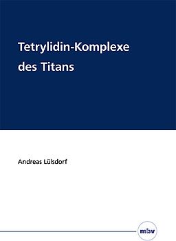 Tetrylidin-Komplexe des Titans