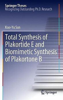 Total Synthesis of Plakortide E and Biomimetic Synthesis of Plakortone B
