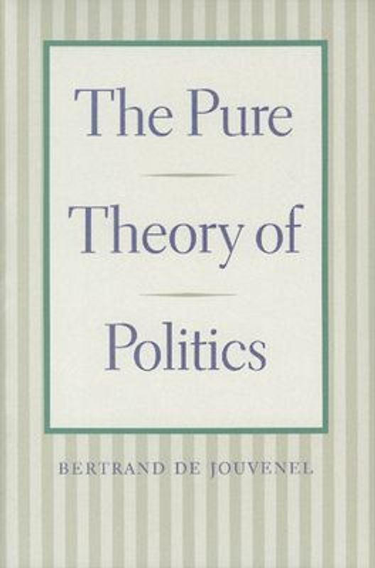 The Pure Theory of Politics