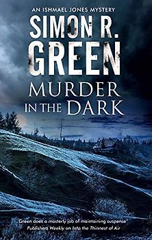 Murder in the Dark: A Paranormal Mystery (Ishmael Jones Mysteries, 6, Band 6)