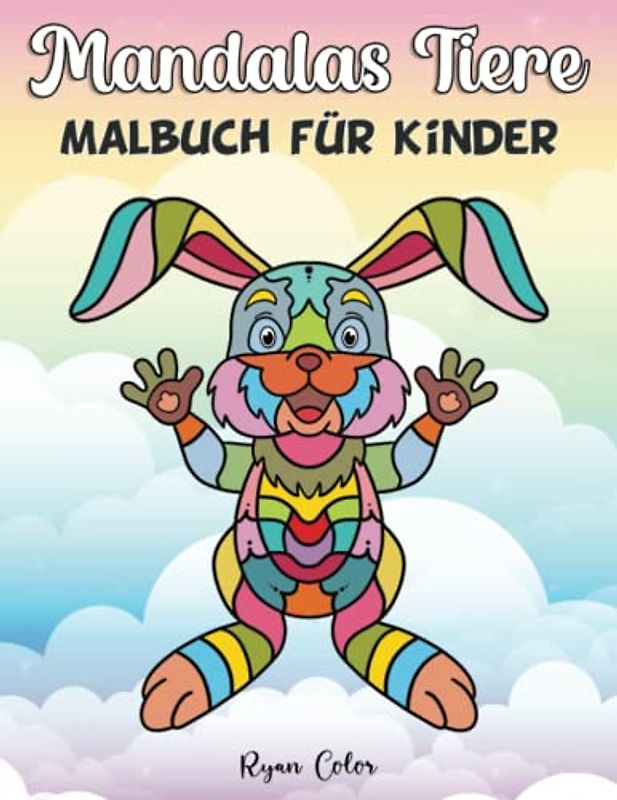 Mandalas Tiere Malbuch Für Kinder: Einfaches Tiermandala für Kinder im Alter von 4 - 8, Einfache und Kreative Ausmalbuch für Mädchen und Jungen