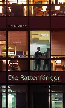 Die Rattenfänger. Roman