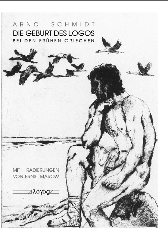 Die Geburt des Logos bei den frühen Griechen