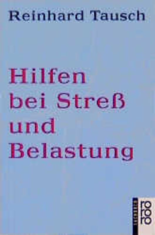 Hilfen bei Stress und Belastung