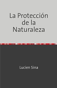 La Protección de la Naturaleza