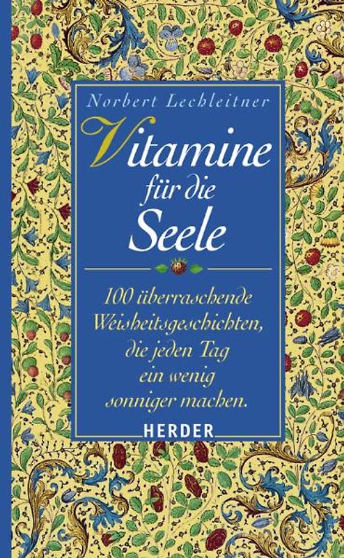 Vitamine für die Seele
