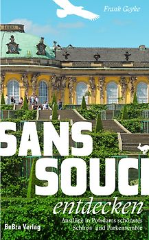 Sanssouci entdecken
