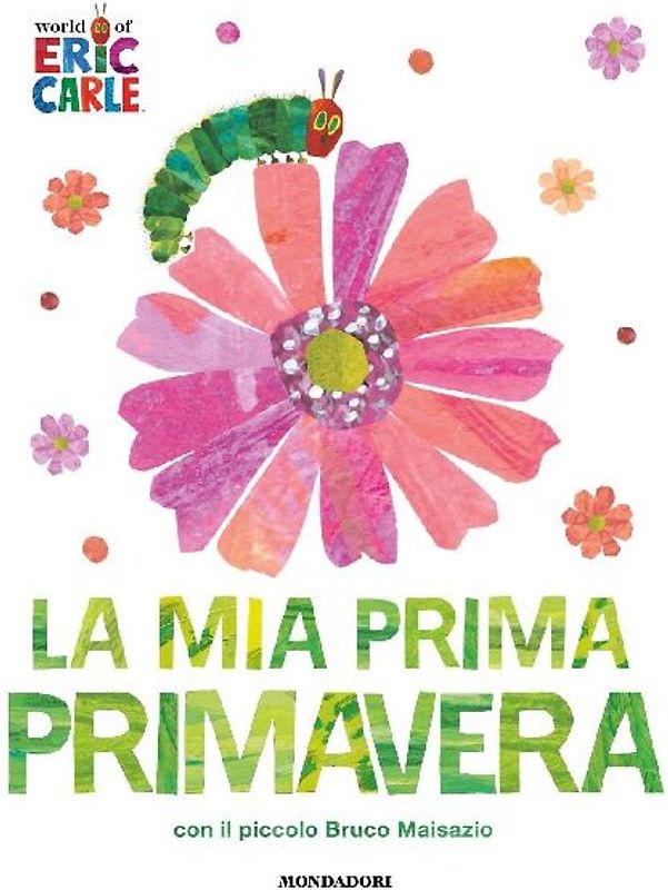 La mia prima primavera con il piccolo Bruco Maisazio