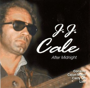 Cale J.J. - J.J.Cale - After Midnight