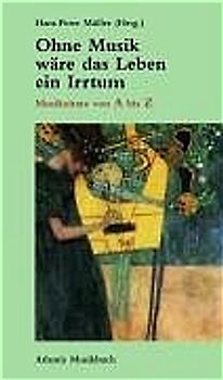 Ohne Musik wäre das Leben ein Irrtum