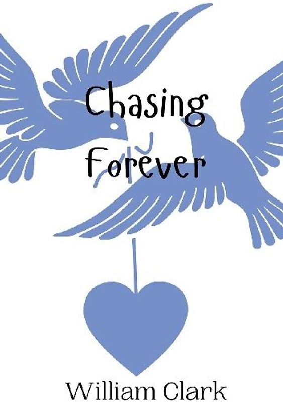 Chasing Forever