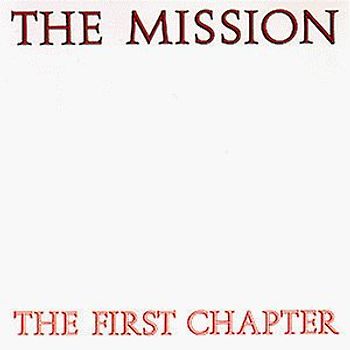 the Mission - The First Chapter