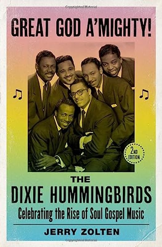 Great God A'Mighty! the Dixie Hummingbirds