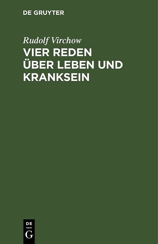 Vier Reden über Leben und Kranksein