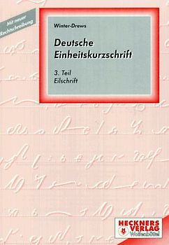 Deutsche Einheitskurzschrift. Eilschrift