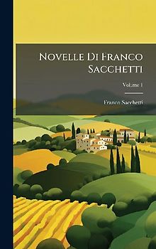 Novelle Di Franco Sacchetti