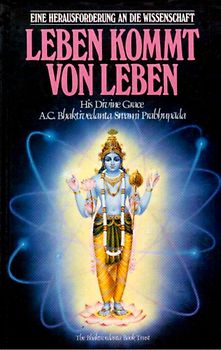 Leben kommt von Leben. Eine Herausforderung an die Wissenschaft