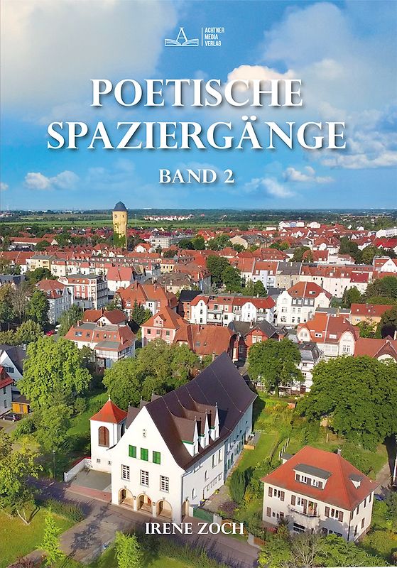 Poetische Spaziergänge – Band 2