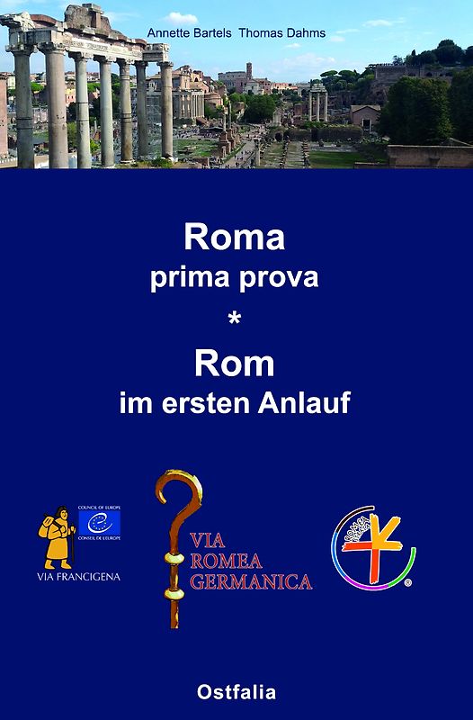 Rom im ersten Anlauf - Roma prima prova