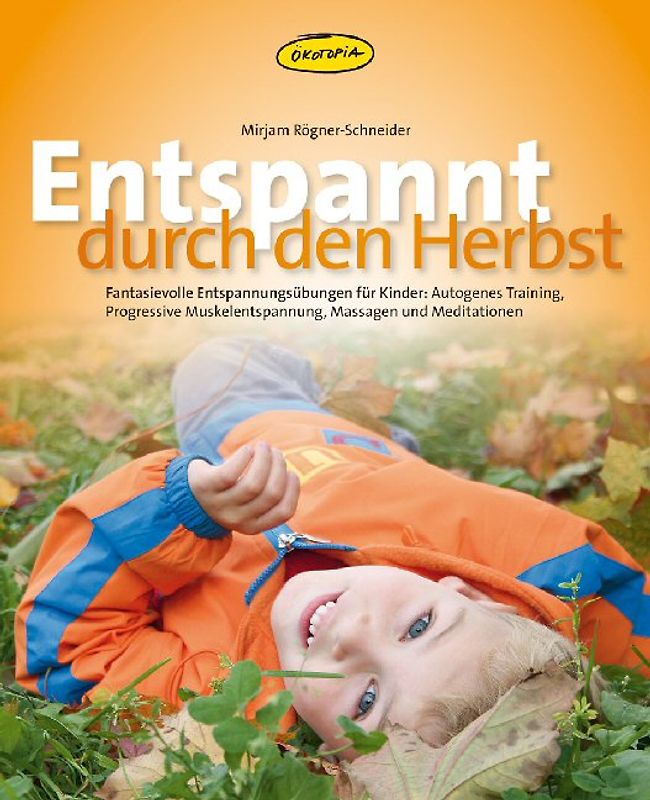 Entspannt durch den Herbst