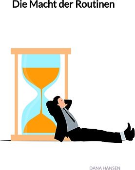 Die Macht der Routinen