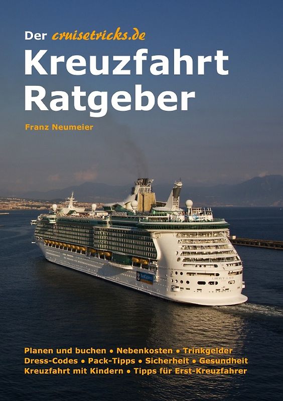 Der cruisetricks.de Kreuzfahrt Ratgeber