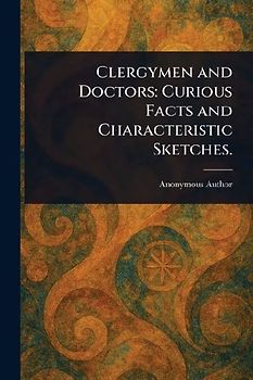 Clergymen and Doctors