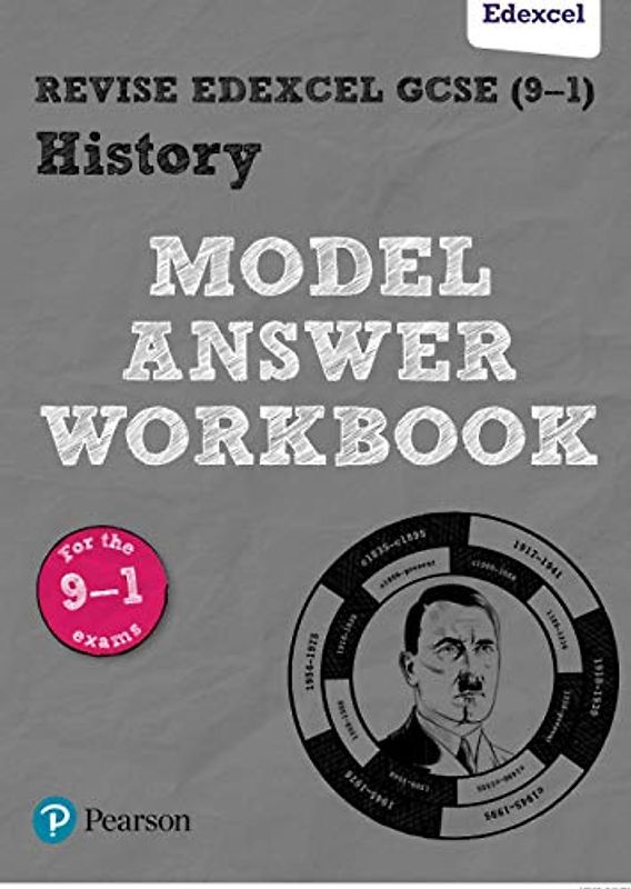 Pearson REVISE Edexcel GCSE History Model Answer Workbook