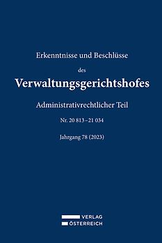 Erkenntnisse und Beschlüsse des Verwaltungsgerichtshofes