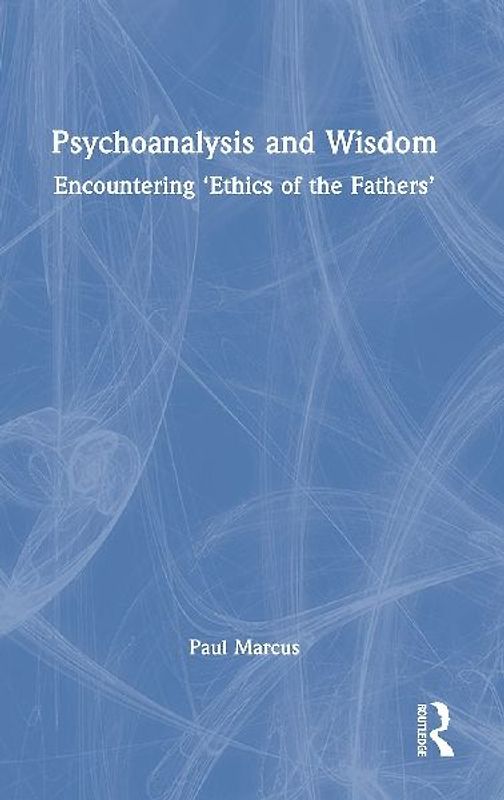 Psychoanalysis and Wisdom