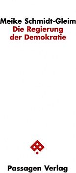 Die Regierung der Demokratie