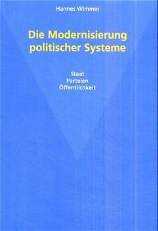 Die Modernisierung politischer Systeme
