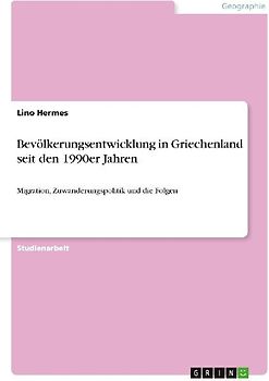 Bevölkerungsentwicklung in Griechenland seit den 1990er Jahren