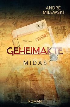 Geheimakte / Geheimakte Midas