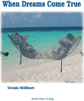 When Dreams Come True