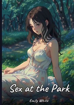Sex at the Park