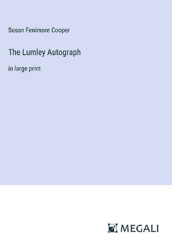 The Lumley Autograph