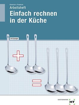 Einfach rechnen in der Küche