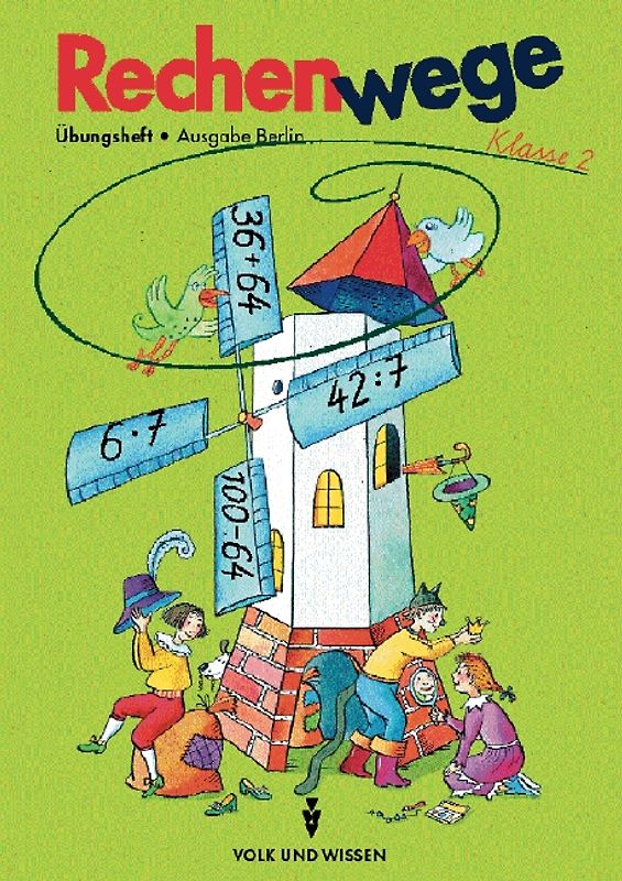 Rechenwege - Berlin - Bisherige Ausgabe / 2. Schuljahr - Arbeitsheft