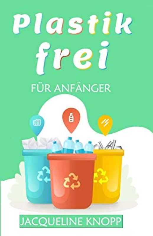Plastikfrei für Anfänger