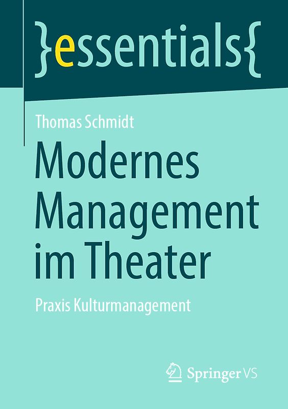 Modernes Management im Theater