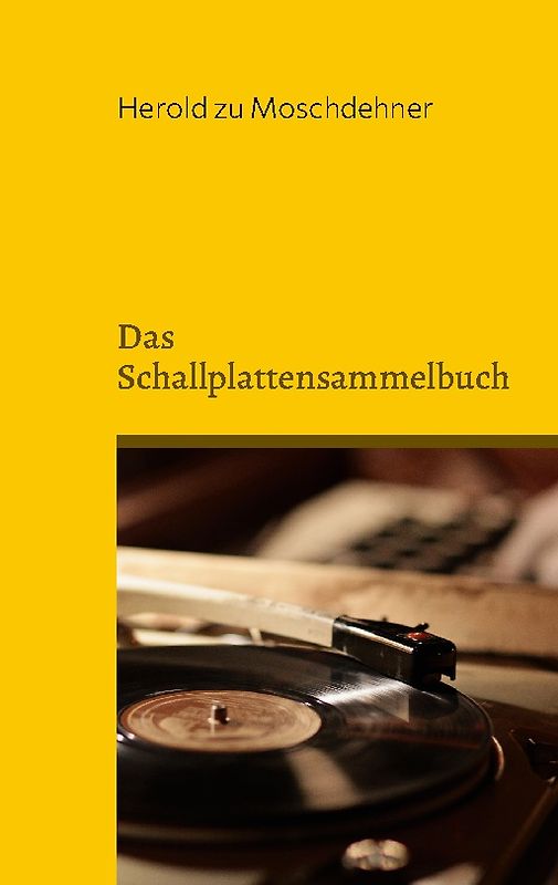 Das Schallplattensammelbuch