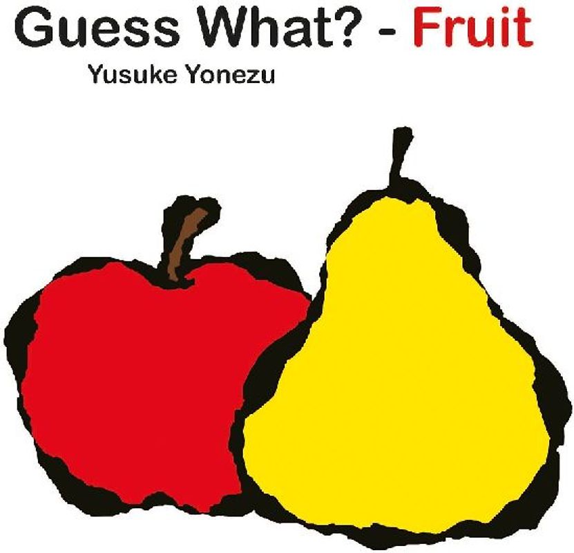 Guess What?-Fruit