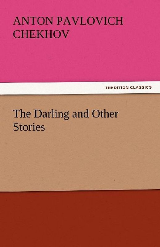 The Darling and Other Stories