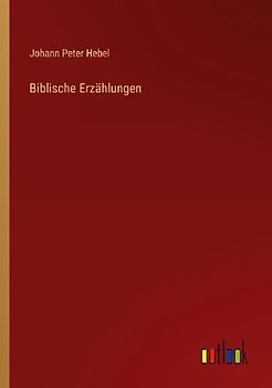 Biblische Erzählungen